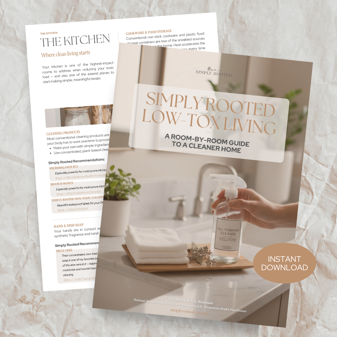 Low-Tox Living: A Room-by-Room Guide to a Cleaner Home | Digital Download